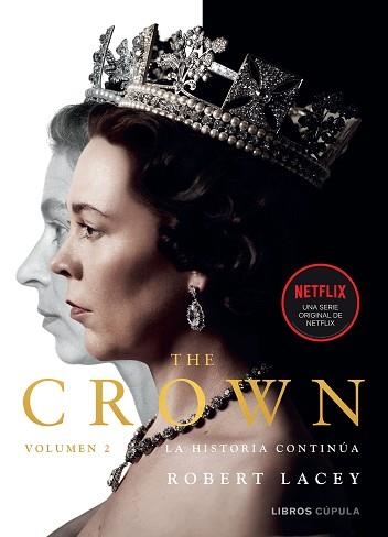 THE CROWN VOL 2.LA HISTORIA CONTINÚA | 9788448028114 | LACEY,ROBERT | Llibreria Geli - Llibreria Online de Girona - Comprar llibres en català i castellà