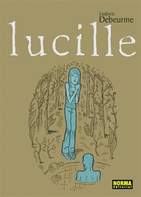 LUCILLE | 9788498470840 | DEBEURME,LUDOVIC | Llibreria Geli - Llibreria Online de Girona - Comprar llibres en català i castellà