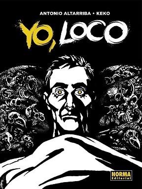 YO,LOCO | 9788467936377 | ALTARRIBA,ANTONIO/GODOY,KEKO | Llibreria Geli - Llibreria Online de Girona - Comprar llibres en català i castellà