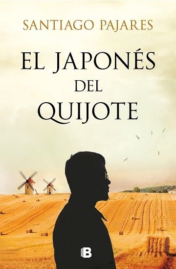 EL JAPONÉS DEL QUIJOTE | 9788466669030 | PAJARES,SANTIAGO | Llibreria Geli - Llibreria Online de Girona - Comprar llibres en català i castellà