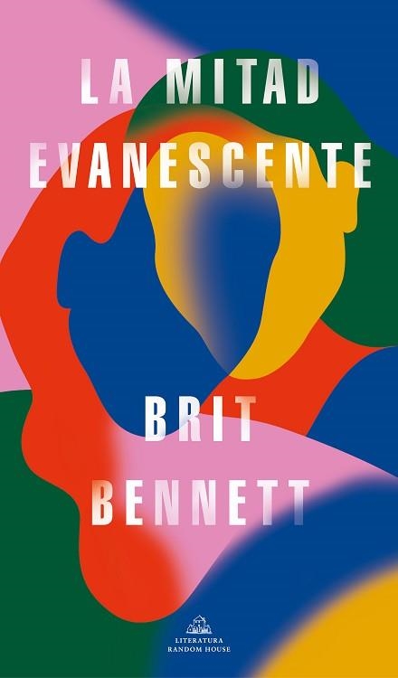 LA MITAD EVANESCENTE | 9788439738640 | BENNETT,BRIT | Llibreria Geli - Llibreria Online de Girona - Comprar llibres en català i castellà