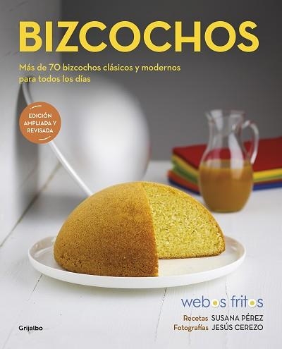 BIZCOCHOS.MÁS DE 70 BIZCOCHOS CLASICOS Y MODERNOS PARA TODOS LOS DIAS | 9788418007590 | PÉREZ,SUSANA/CEREZO,JESÚS | Llibreria Geli - Llibreria Online de Girona - Comprar llibres en català i castellà