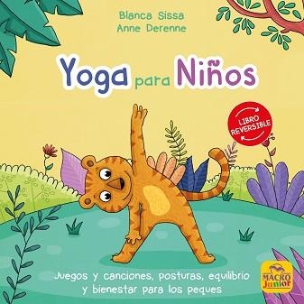 YOGA PARA NIÑOS/MINDFULNESS PARA NIÑOS(LIBRO REVERSIBLE) | 9788417080846 | SISSA,BLANCA | Llibreria Geli - Llibreria Online de Girona - Comprar llibres en català i castellà