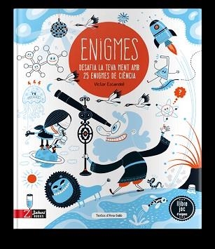 ENIGMAS DE LA CIENCIA.DESAFIA TU MENTE CON 25 ENIGMAS DE CIENCIA | 9788417374754 | GALLO, ANA | Llibreria Geli - Llibreria Online de Girona - Comprar llibres en català i castellà