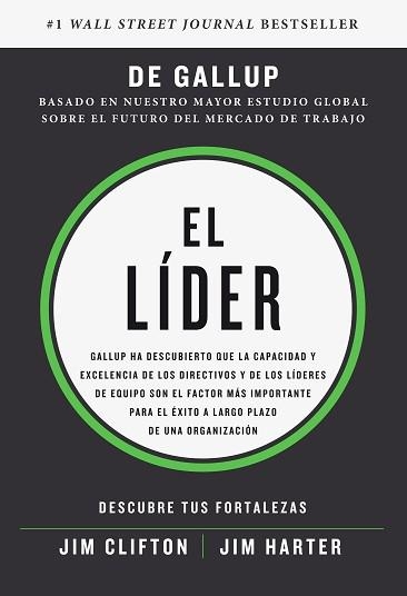 EL LÍDER.DESCUBRE TUS FORTALEZAS | 9788417963088 | CLIFTON,JIM/HARTER,JIM/GALLUP INSTITUTE | Llibreria Geli - Llibreria Online de Girona - Comprar llibres en català i castellà