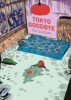 TOKYO GOODBYE | 9788416529872 | SUZUKI,OJI | Llibreria Geli - Llibreria Online de Girona - Comprar llibres en català i castellà