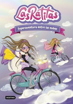 LAS RATITAS-4.SUPERAVENTURA ENTRE LAS NUBES | 9788408240143 | Llibreria Geli - Llibreria Online de Girona - Comprar llibres en català i castellà