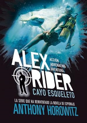 ALEX RIDER 3.CAYO ESQUELETO | 9788424669362 | HOROWITZ,ANTHONY | Llibreria Geli - Llibreria Online de Girona - Comprar llibres en català i castellà