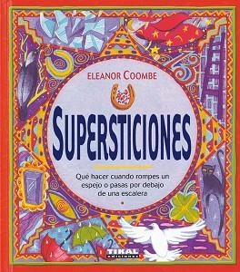 SUPERSTICIONES | 9788430547494 | COOMBE,ELEANOR | Llibreria Geli - Llibreria Online de Girona - Comprar llibres en català i castellà