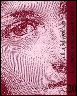 LECCIONES SOBRE METAFISICA DE LO BELLO | 9788437060217 | SCHOPENHAUER,ARTHUR | Llibreria Geli - Llibreria Online de Girona - Comprar llibres en català i castellà