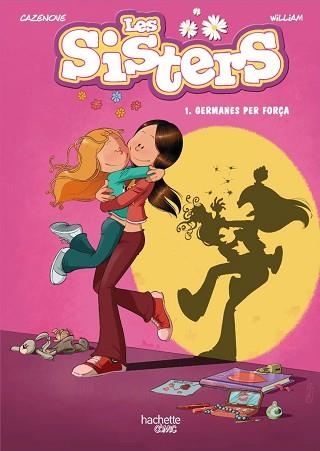 LES SISTERS-1.GERMANES PER FORÇA | 9788418182181 | CAZENOVE,CHRISTOPHE | Llibreria Geli - Llibreria Online de Girona - Comprar llibres en català i castellà