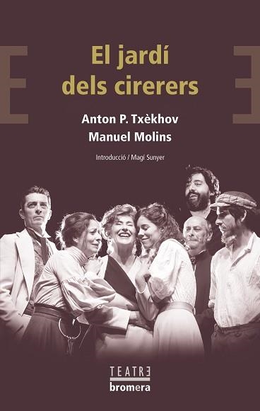 EL JARDÍ DELS CIRERERS | 9788490263938 | TXÈKHOV,ANTON | Llibreria Geli - Llibreria Online de Girona - Comprar llibres en català i castellà