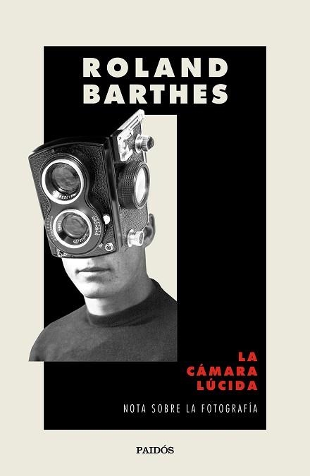 LA CÁMARA LÚCIDA | 9788449336850 | BARTHES, ROLAND | Llibreria Geli - Llibreria Online de Girona - Comprar llibres en català i castellà