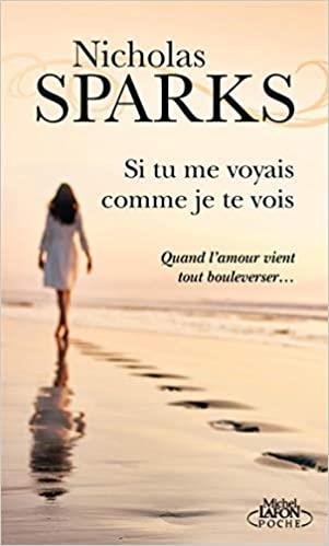 SI TU ME VOYAIS COMME JE TE VOIS | 9791022404051 | SPARKS,NICHOLAS | Llibreria Geli - Llibreria Online de Girona - Comprar llibres en català i castellà