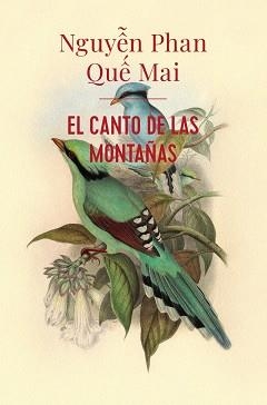 EL CANTO DE LAS MONTAÑAS  | 9788413622217 | QUE MAI,NGUYEN PHAN | Llibreria Geli - Llibreria Online de Girona - Comprar llibres en català i castellà