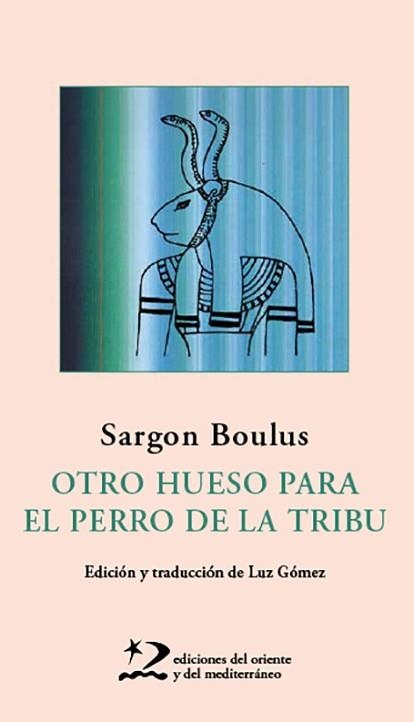 OTRO HUESO PARA EL PERRO DE LA TRIBU | 9788412166262 | BOULUS,SARGON | Llibreria Geli - Llibreria Online de Girona - Comprar llibres en català i castellà