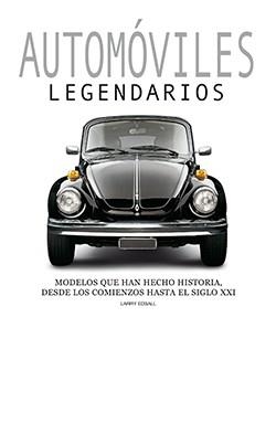 AUTOMOVILES LEGENDARIOS | 9788418350238 | EDSALL,LARRY | Llibreria Geli - Llibreria Online de Girona - Comprar llibres en català i castellà