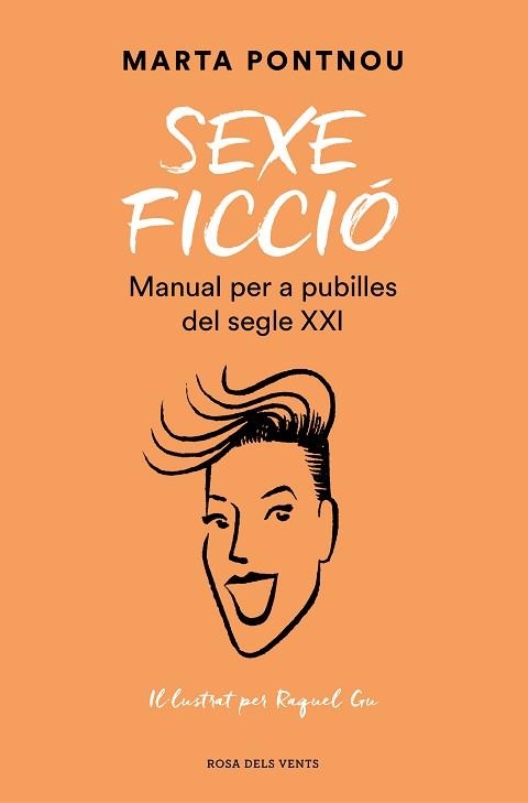 SEXE FICCIÓ.MANUAL PER A PUBILLES DEL SEGLE XXI | 9788418062124 | PONTNOU,MARTA | Llibreria Geli - Llibreria Online de Girona - Comprar llibres en català i castellà