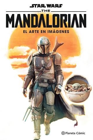 STAR WARS THE MANDALORIAN.EL ARTE EN IMÁGENES | 9788413416373 | V.V.A.A. | Llibreria Geli - Llibreria Online de Girona - Comprar llibres en català i castellà