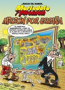 MISIÓN POR ESPAÑA(MAGOS DEL HUMOR 208) | 9788402424501 | IBÁÑEZ,FRANCISCO | Llibreria Geli - Llibreria Online de Girona - Comprar llibres en català i castellà