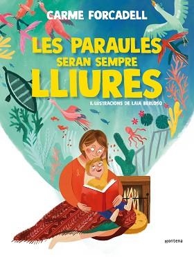 LES PARAULES SERAN SEMPRE LLIURES | 9788418483790 | FORCADELL,CARME | Llibreria Geli - Llibreria Online de Girona - Comprar llibres en català i castellà