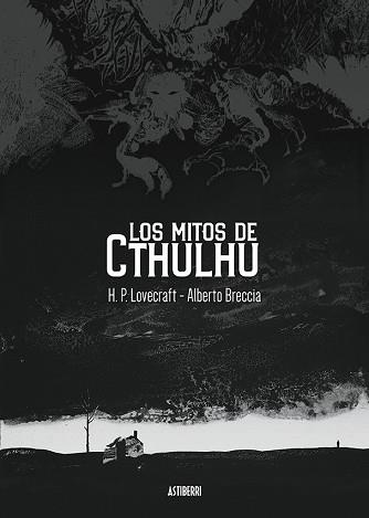 LOS MITOS DE CTHULHU | 9788417575489 | LOVECRAFT,H.P./BRECCIA,ALBERTO | Libreria Geli - Librería Online de Girona - Comprar libros en catalán y castellano