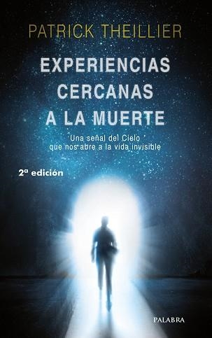 EXPERIENCIAS CERCANAS A LA MUERTE | 9788490614112 | THEILLIER,PATRICK | Llibreria Geli - Llibreria Online de Girona - Comprar llibres en català i castellà