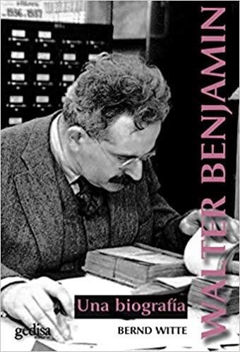 WALTER BENJAMIN.UNA BIOGRAFIA | 9788417835262 | WITTE,BERND | Llibreria Geli - Llibreria Online de Girona - Comprar llibres en català i castellà