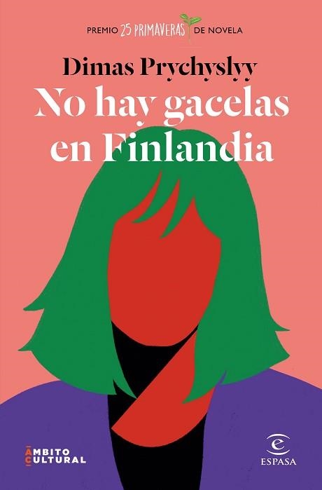 NO HAY GACELAS EN FINLANDIA | 9788467060874 | PRYCHYSLYY,DIMAS | Llibreria Geli - Llibreria Online de Girona - Comprar llibres en català i castellà