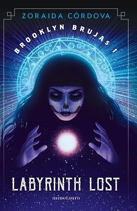 BROOKLYN BRUJAS.LABYRINTH LOST | 9788445008812 | CORDOVA,ZORAIDA | Llibreria Geli - Llibreria Online de Girona - Comprar llibres en català i castellà