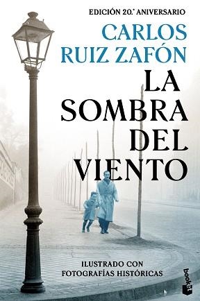 LA SOMBRA DEL VIENTO(EDICIÓN 20º ANIVERSARIO) | 9788408241317 | RUIZ ZAFÓN,CARLOS | Llibreria Geli - Llibreria Online de Girona - Comprar llibres en català i castellà