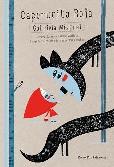 CAPERUCITA ROJA | 9788494265921 | MISTRAL,GABRIELA | Llibreria Geli - Llibreria Online de Girona - Comprar llibres en català i castellà