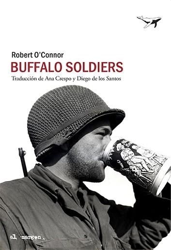 BUFFALO SOLDIERS | 9788412220568 | O'CONNOR,ROBERT | Llibreria Geli - Llibreria Online de Girona - Comprar llibres en català i castellà