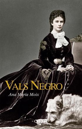 VALS NEGRO | 9788477653189 | MOIX,ANA MARÍA | Llibreria Geli - Llibreria Online de Girona - Comprar llibres en català i castellà