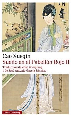 SUEÑO EN EL PABELLÓN ROJO II | 9788418526817 | XUEQIN,CAO | Llibreria Geli - Llibreria Online de Girona - Comprar llibres en català i castellà