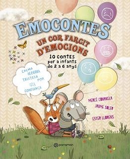 EMOCONTES.UN COR FARCIT D'EMOCIONS | 9788434242265 | CONANGLA,MARIA MERCÈ/SOLER,JAUME | Llibreria Geli - Llibreria Online de Girona - Comprar llibres en català i castellà