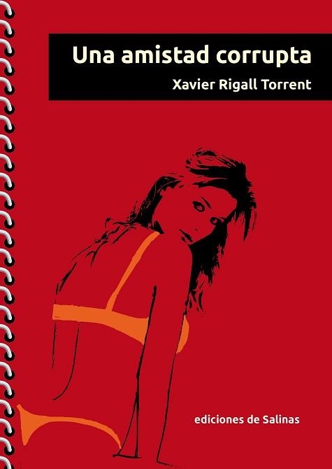 UNA AMISTAD CORRUPTA | 9788409288779 | RIGALL TORRENT,XAVIER | Llibreria Geli - Llibreria Online de Girona - Comprar llibres en català i castellà