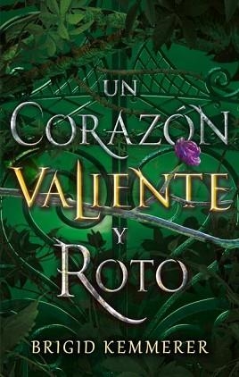 UN CORAZÓN VALIENTE Y ROTO | 9788492918959 | KEMMERER,BRIGID | Llibreria Geli - Llibreria Online de Girona - Comprar llibres en català i castellà