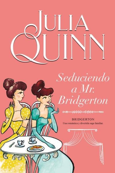 SEDUCIENDO A MR.BRIDGERTON(BRIDGERTON 4) | 9788416327850 | QUINN,JULIA | Llibreria Geli - Llibreria Online de Girona - Comprar llibres en català i castellà