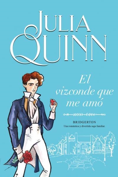 EL VIZCONDE QUE ME AMÓ(BRIDGERTON 2) | 9788416327829 | QUINN,JULIA | Llibreria Geli - Llibreria Online de Girona - Comprar llibres en català i castellà