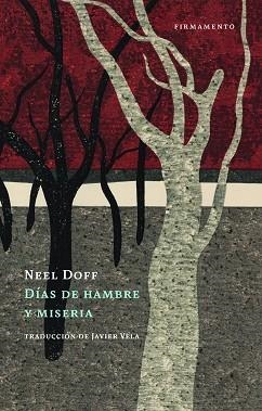 DÍAS DE HAMBRE Y MISERIA | 9788412340709 | DOFF,NEEL | Llibreria Geli - Llibreria Online de Girona - Comprar llibres en català i castellà