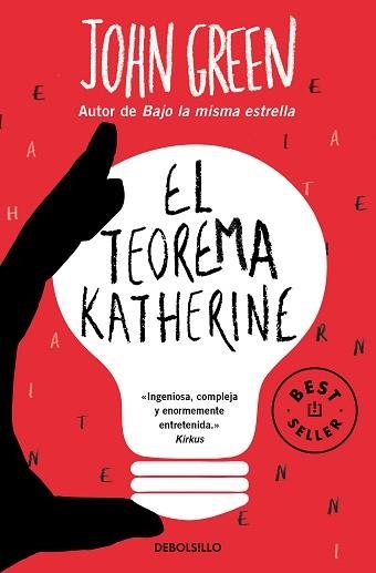 EL TEOREMA KATHERINE | 9788466357050 | GREEN,JOHN | Llibreria Geli - Llibreria Online de Girona - Comprar llibres en català i castellà