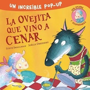 LA OVEJITA QUE VINO A CENAR(POP-UP) | 9788448857226 | SMALLMAN,STEVE | Llibreria Geli - Llibreria Online de Girona - Comprar llibres en català i castellà