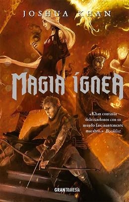 MAGIA ÍGNEA | 9788412056075 | KHAN,JOSHUA | Llibreria Geli - Llibreria Online de Girona - Comprar llibres en català i castellà