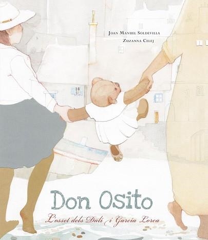 DON OSITO.L'OSSET DELS DALÍ I GARCÍA LORCA | 9788426147066 | SOLDEVILLA, JOAN MANUEL | Llibreria Geli - Llibreria Online de Girona - Comprar llibres en català i castellà