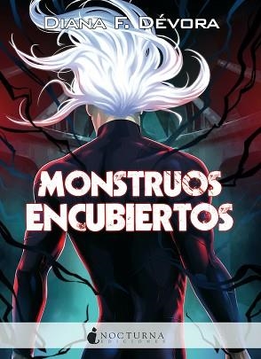 MONSTRUOS ENCUBIERTOS | 9788417834982 | DÉVORA,DIANA | Llibreria Geli - Llibreria Online de Girona - Comprar llibres en català i castellà