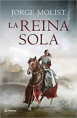 LA REINA SOLA(FIRMADO POR EL AUTOR) | 8432715131748 | MOLIST,JORGE | Llibreria Geli - Llibreria Online de Girona - Comprar llibres en català i castellà