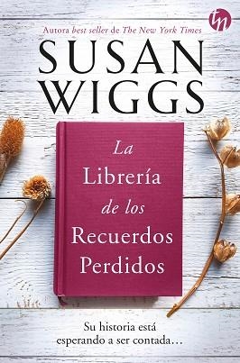 LA LIBRERÍA DE LOS RECUERDOS PERDIDOS | 9788413753003 | WIGGS,SUSAN | Llibreria Geli - Llibreria Online de Girona - Comprar llibres en català i castellà