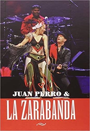 JUAN PERRO Y LA ZARABANDA | 9788461640157 | AUSERÓN,SANTIAGO | Llibreria Geli - Llibreria Online de Girona - Comprar llibres en català i castellà