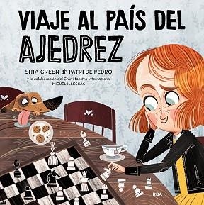 VIAJE AL PAÍS DEL AJEDREZ  | 9788427224315 | GREEN,SHIA/DE PEDRO,PATRI | Llibreria Geli - Llibreria Online de Girona - Comprar llibres en català i castellà